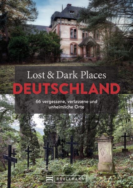 Anderes Coverbild Lost & Dark Places Deutschland