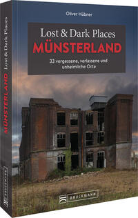 Vorderes Coverbild Lost & Dark Places Münsterland