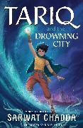 The Spiritstone Saga: Tariq and the Drowning City