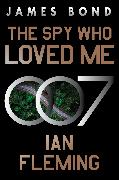 The Spy Who Loved Me