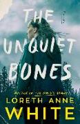 The Unquiet Bones