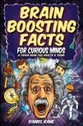 Brain Boosting Facts for Curious Minds, A Trivia Book for Adults & Teens