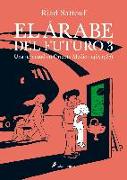 El árabe del futuro III: Una juventud en Oriente Medio (1985-1987)