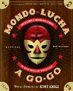 Mondo Lucha A Go-Go