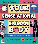 Your SENSE-ational Human Body