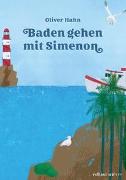 Baden gehen mit Simenon