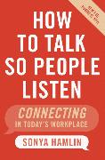 How to Talk So People Listen