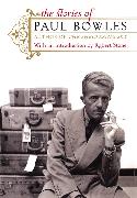 The Stories of Paul Bowles