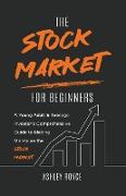 The Stock Market For Beginners