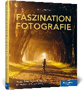 Faszination Fotografie