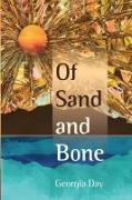 Of Sand and Bone