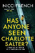 Has Anyone Seen Charlotte Salter?