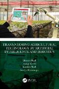 Transforming Agricultural Technology by Artificial Intelligence and Robotics