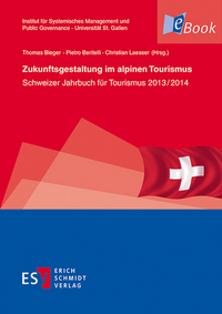 Vorderes Coverbild Zukunftsgestaltung im alpinen Tourismus