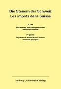 Die Steuern der Schweiz: Teil I EL 162