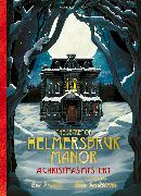 The Secret of Helmersbruk Manor