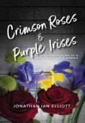 Crimson Roses & Purple Irises