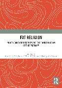 Fat Religion