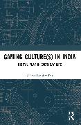 Gaming Culture(s) in India