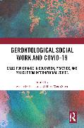 Gerontological Social Work and COVID-19