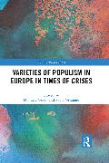 Varieties of Populism in Europe in Times of Crises