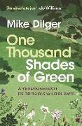 One Thousand Shades of Green