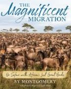 Magnificent Migration