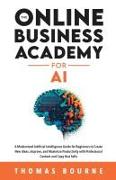 The Online Business Academy for AI