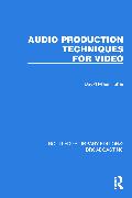 Audio Production Techniques for Video