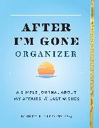 After I'm Gone Organizer