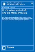 Die Staatsanwaltschaft und die Massenmedien