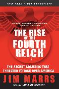 The Rise of the Fourth Reich