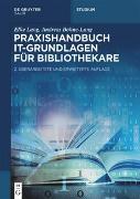 Praxishandbuch IT-Grundlagen für Bibliothekare