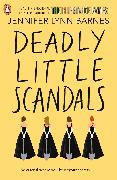 Deadly Little Scandals