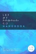 The Let My People Go Handbook