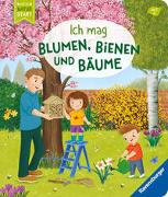 Mein Naturstart - Ich mag Blumen, Bienen und Bäume