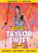 The Essential Taylor Swift Fanbook