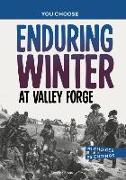 Enduring Winter at Valley Forge