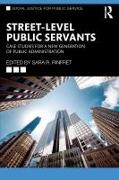 Street-Level Public Servants