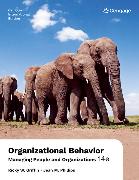 Organizational Behavior: Managing People and Organizations, International Edition