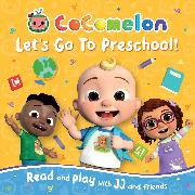 CoComelon Let’s Go To Preschool Picture Book