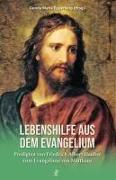 Lebenshilfe aus dem Evangelium