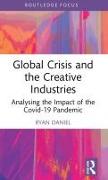 Global Crisis and the Creative Industries