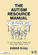 The Autism Resource Manual for Families