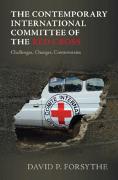 The Contemporary International Committee of the Red Cross