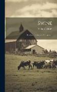 Swine: Breeding, Feeding and Management