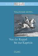 Von der Koppel bis zur Kapriole