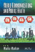 Mobile Communications and Public Health