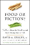 Food or Fiction? The Truth About the Ultraprocessed Foods Making America Sick