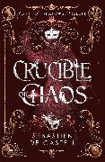 Crucible of Chaos